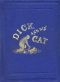 [Gutenberg 21399] • Dick and His Cat / An Old Tale in a New Garb